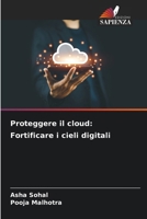 Proteggere il cloud: Fortificare i cieli digitali 6207331850 Book Cover