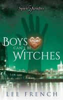 Boys Can't Be Witches 1944334246 Book Cover