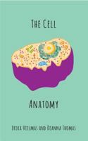 The Cell Anatomy 1364001578 Book Cover