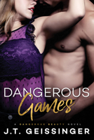 Dangerous Games 1542007720 Book Cover