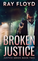 Broken Justice 4824165571 Book Cover