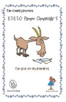 E-I-E-I-O Farmer Chromicals 5: The Goat Ate My Homework in Black + White 1490364390 Book Cover