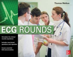 ECG Rounds ECG Rounds 0071807632 Book Cover