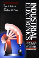 Industrial Electronics: Devices and Systems. 0881733202 Book Cover
