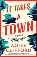 It Takes a Town 1761152734 Book Cover