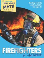 Real World Math Blue Level: Firefighters to the Rescue 1848989059 Book Cover