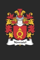 Nowosiel: Nowosiel Coat of Arms and Family Crest Notebook Journal (6 x 9 - 100 pages) 1691032069 Book Cover