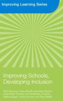 Improving Schools, Developing Inclusion (Improving Learning Tlrp) 0415372364 Book Cover
