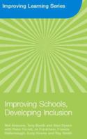 Improving Schools, Developing Inclusion (Improving Learning Tlrp) 0415372798 Book Cover