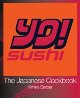 YO Sushi: The Japanese Cookbook 0007241283 Book Cover