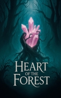 Heart of the Forest B0DVLDLLSF Book Cover