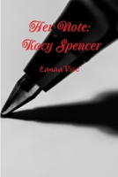 Her Note: Kacy Spencer 1365171442 Book Cover