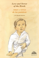 Love and Terror of the Words: Amor y terror de las palabras 2956454013 Book Cover