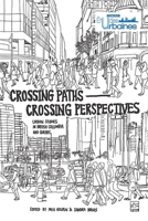 Crossing Paths - Crossing Perspectives - Urban Studies in Britis 2766300821 Book Cover