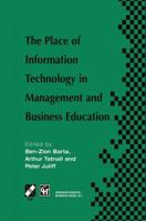 Place of Information Technology in Management and Business 1475761937 Book Cover