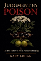 Judgment By Poison B0GZKBSNR6 Book Cover