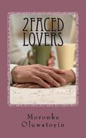 2faced Lovers 1503362469 Book Cover