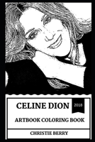 Celine Dion Artbook Coloring Book 1691831433 Book Cover