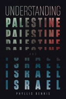 Understanding Palestine & Israel 1623716470 Book Cover