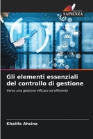 Gli elementi essenziali del controllo di gestione (Italian Edition) 6207903374 Book Cover