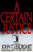 A Certain Justice 1556114451 Book Cover