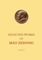 Selected Works of Mao Tse-tung, Volume 4 2491182785 Book Cover