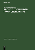 Prostitution in der römischen Antike 3050032561 Book Cover