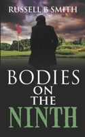 Bodies on the Ninth 1838314660 Book Cover
