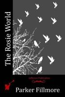 The Rosie World 1532705735 Book Cover