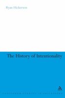 The History of Intentionality 0826486835 Book Cover