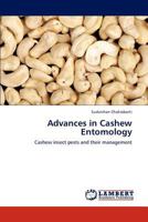 Advances in Cashew Entomology: Cashew insect pests and their management 3848416352 Book Cover