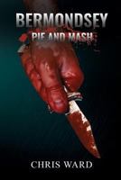 Bermondsey Pie and Mash 1537775510 Book Cover