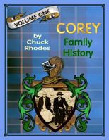 Corey Family History 1544866194 Book Cover