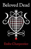 Beloved Dead 1519426623 Book Cover