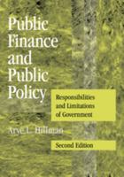 Public Finance and Public Policy: Responsibilities and Limitations of Government 0521001145 Book Cover