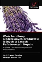 Wzór handlowy niedrzewnych produktów le&#347;nych w Lasach Pa&#324;stwowych Nepalu 6202652446 Book Cover