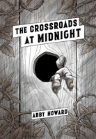 The Crossroads at Midnight 1945820683 Book Cover