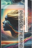Rivers of the Mind B0F4MG1NVJ Book Cover