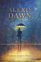 Alexis Dawn 1543489583 Book Cover