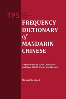 TPS Frequency Dictionary of Mandarin Chinese 0557453445 Book Cover