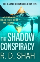 The Shadow Conspiracy (The Harker Chronicles): 5 1800320329 Book Cover