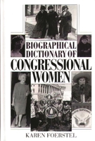 Biographical Dictionary of Congressional Women 0313302901 Book Cover