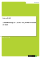 Laura Restrepos Delirio als postmoderner Roman 3638773469 Book Cover