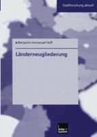 Landerneugliederung: Ein Modell Fur Ostdeutschland 3810032670 Book Cover