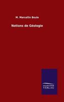 Notions de Geologie 3846027405 Book Cover