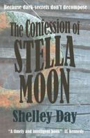 The Confession of Stella Moon 1910192414 Book Cover