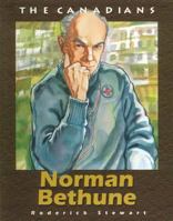 Norman Bethune 0889022038 Book Cover