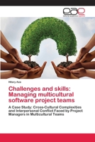 Challenges and skills: Managing multicultural software project teams 6202100303 Book Cover