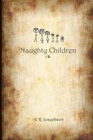 Naughty Children 0988903423 Book Cover