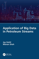 Application of Big Data in Petroleum Streams 1032029013 Book Cover